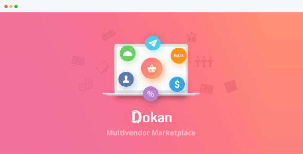 Dokan Pro and Business v3.7.25 GPL Download