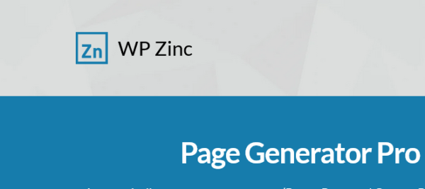 WPzinc Page Generator Pro v4.0.2 GPL Download